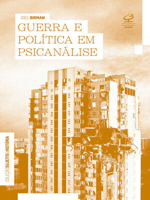 cover image of Guerra e política em psicanálise